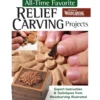 All-Time Favorite Relief Carving Projects