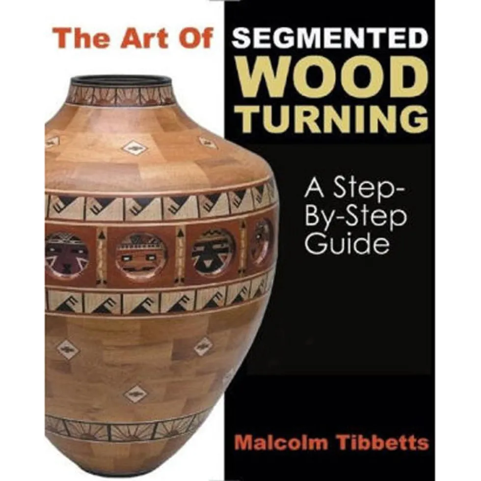 Art Of Segmented Wood Turning