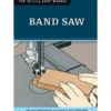 Band Saw ( Missing Shop Manual )