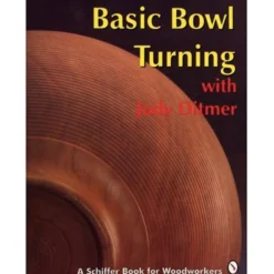 Basic Bowl Turning With Judy Ditmer