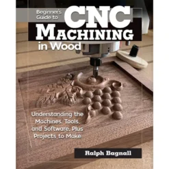 Beginners Guide to CNC Machining in Wood