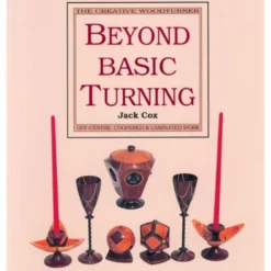 Beyond Basic Turning - Jack Cox
