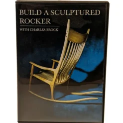 Build a Sculptured Rocker with Chuck Brock DVD Set & Streaming Video