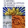 Carving Classical Styles in Wood