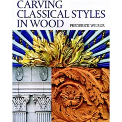 Carving Classical Styles in Wood