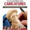 Carving Flat-Plane Style Caricatures