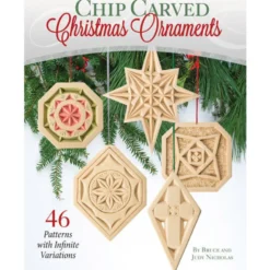 Chip Carved Christmas Ornaments - Bruce Nicholas
