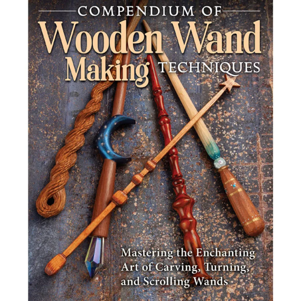 Compendium of Wooden Wand Making Techniques