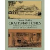 Craftsman Homes - Gustav Stickley