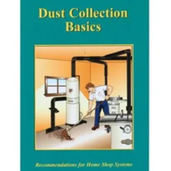 Dust Collection Basics