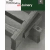 Fine Woodworking on Joinery - 40th Anniversary