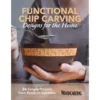 Functional Chip Carving Designs for the Home