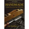 Handmade - Creative Focus in the Age of Distraction