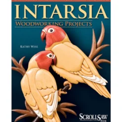 Intarsia  Woodworking Projects - Kathy Wise