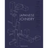 Japanese Joinery - Dorian Bracht