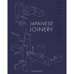 Japanese Joinery - Dorian Bracht