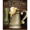 Lettering and Sign Carving Workbook