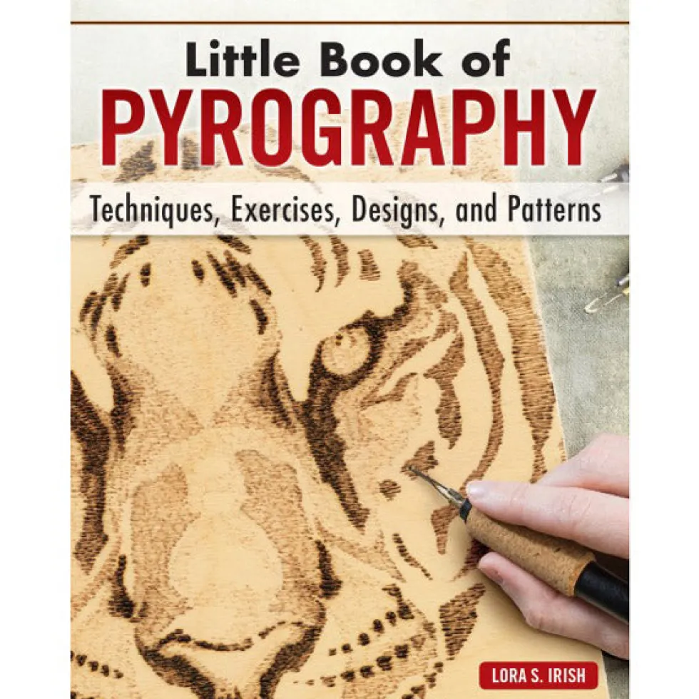 Little Book of Pyrography - Lora S Irish