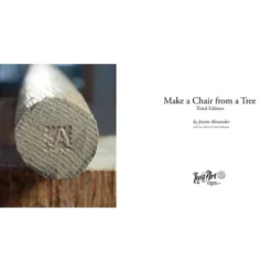 Make a Chair From a Tree - Jennie Alexander