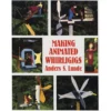 Making Animated Whirligigs