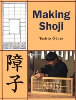 Making Shoji by Toshio Odate