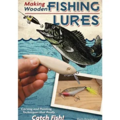 Making Wooden Fishing Lures by Rich Rousseau