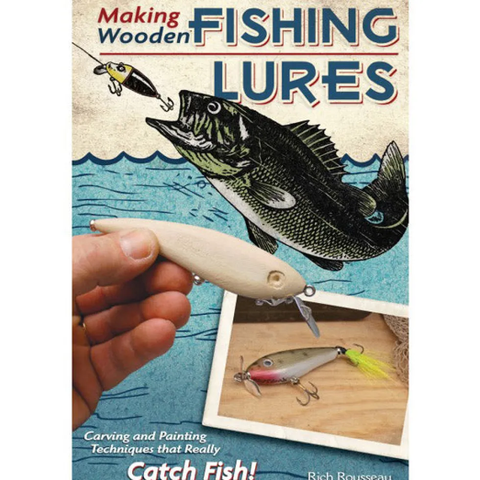 Making Wooden Fishing Lures by Rich Rousseau