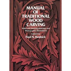 Manual of Traditional Woodcarving