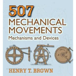 507 Mechanical Movements