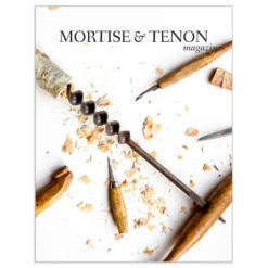 Mortise & Tenon Magazine