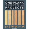 One Plank Woodworking Projects - Andy Standing