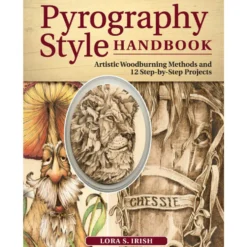 Pyrography Style Handbook - Lora Irish
