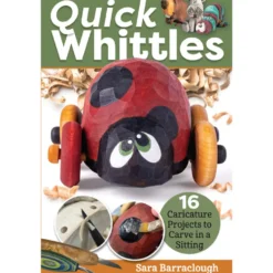 Quick Whittles - Sara Barraclough
