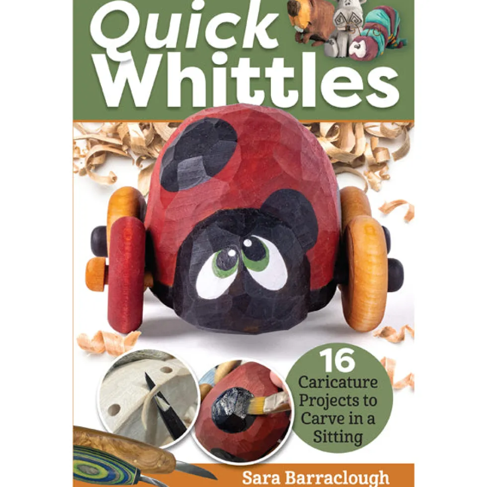Quick Whittles - Sara Barraclough