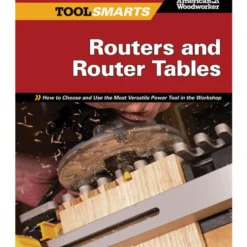 Routers and Router Tables by Randy Johnson