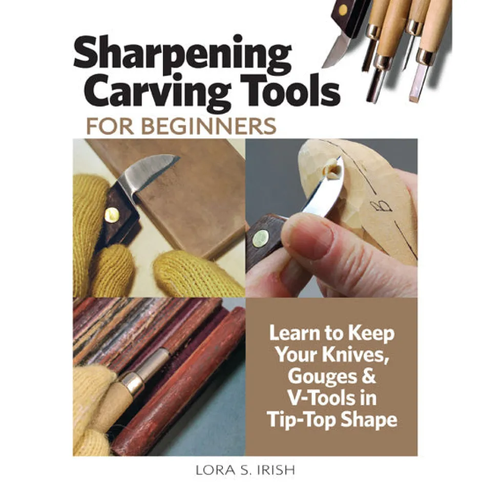 Sharpening Carving Tools for Beginners - Lora S Irish