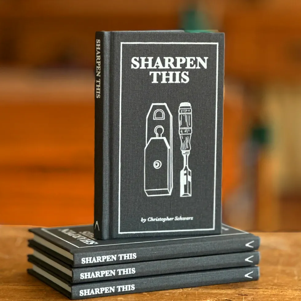 Sharpen This - Christopher Schwarz