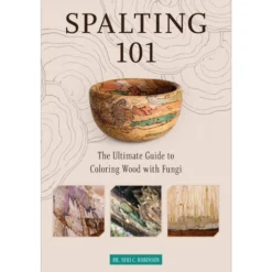 Spalting 101 - Seri C Robinson