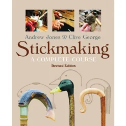 Stickmaking -  A Complete Course