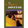The Complete Dovetail - Ian Kirby