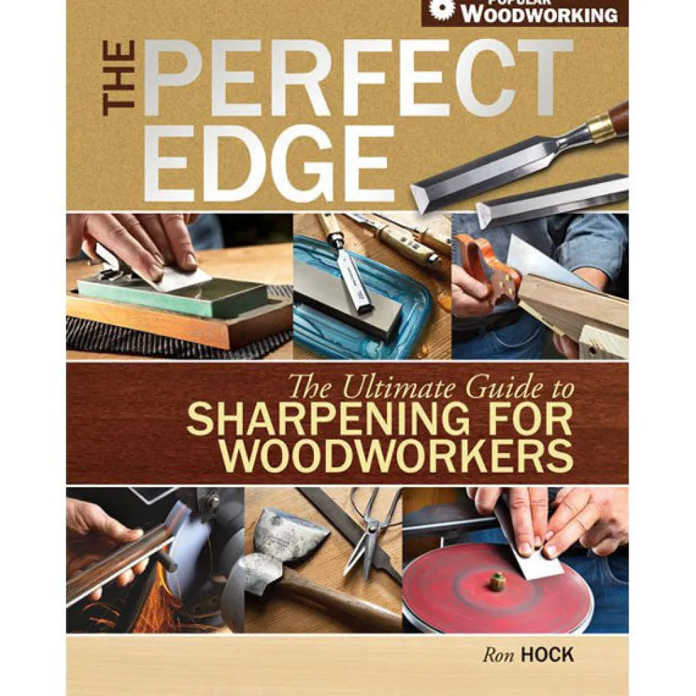 The Perfect Edge by Ron Hock