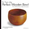 To Turn The Perfect Wooden Bowl - The Lifelong Quest of Bob Stocksdale