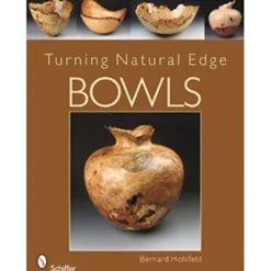Turning Natural Edge Bowls - Bernard Hohlfeld