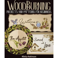 Woodburning Projects and Patterns for Beginners