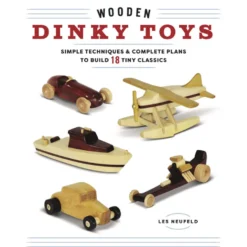 Wooden Dinky Toys - Les Neufeld