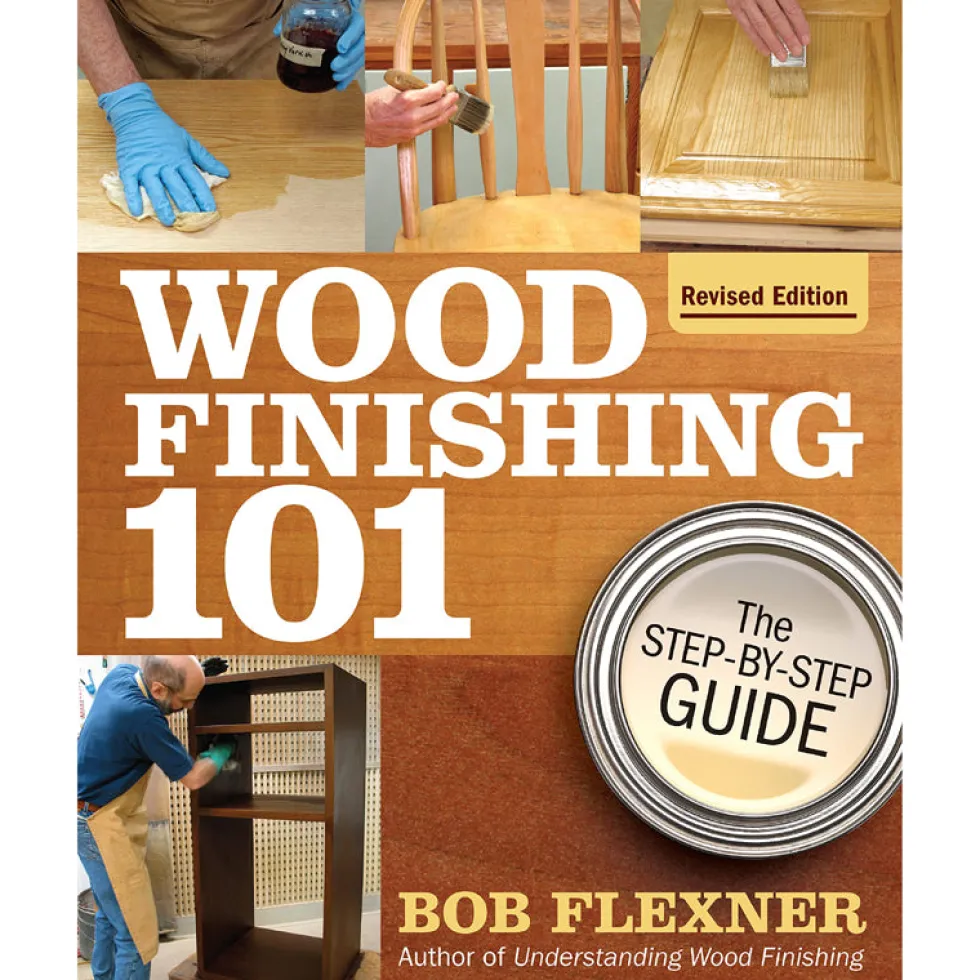 Wood Finishing 101 - Bob Flexner