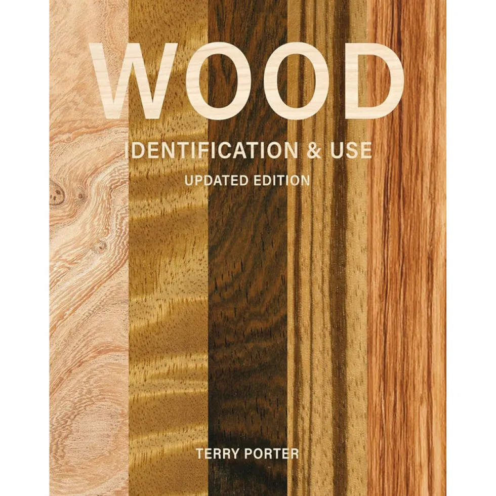 Wood Identification and Use - Terry Porter