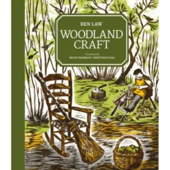 Woodland Craft by Ben Law