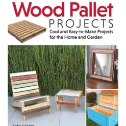 Wood Pallet Projects - Chris Gleason