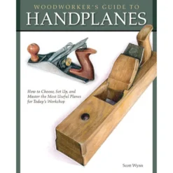 Woodworker's Guide to Handplanes
